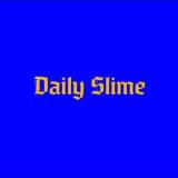 Daily Slime